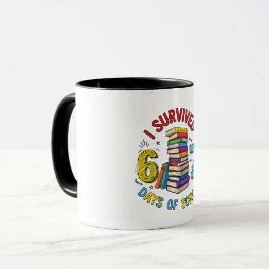 I Survived 6 7 Days of School 100th Days Of School Tasse (Vorderseite Links)