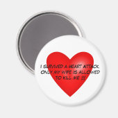 I survived a Heart Attack Magnet (Vorderseite/Rückseite)