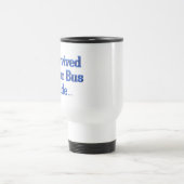I Survived a Tour Bus Ride travel mug Reisebecher (Mittel)