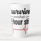 I Survived Another 12-Hour Shift Nurse Coffee Mug  Milchtasse (Vorderseite)