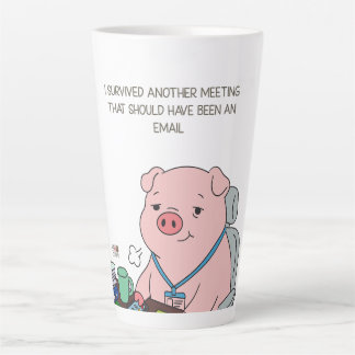 I Survived Another Meeting Milchtasse