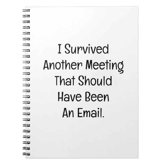 I Survived Another Meeting Notizblock (Vorderseite)