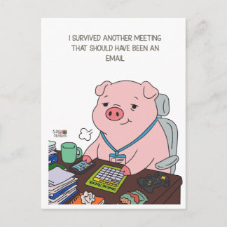 I Survived Another Meeting Postkarte