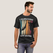 I Survived Cliff Diving Cliff Dive Cliff Jumping T T-Shirt (Vorne ganz)