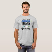 I Survived Coronavirus Quarantine, Fun Family T-Shirt (Vorne ganz)