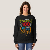 I Survived First Days Of School Funny Student Teac Sweatshirt (Vorne ganz)