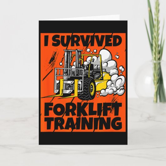 I Survived Forklift Training, New Forklift Operato Karte (Vorderseite)