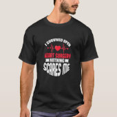 I Survived Heart Surgery Nothing Scares Me Recover T-Shirt (Vorderseite)