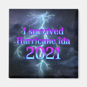 I Survived Hurricane Ida Magnet (Vorne)