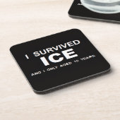 I Survived ICE  Getränkeuntersetzer (Linke Seite)