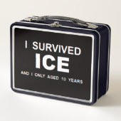I Survived ICE  Metall Brotdose (Vorderseite)