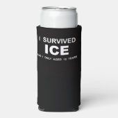 I Survived ICE  Selters Dosenkühler (Seltzer Vorderseite)