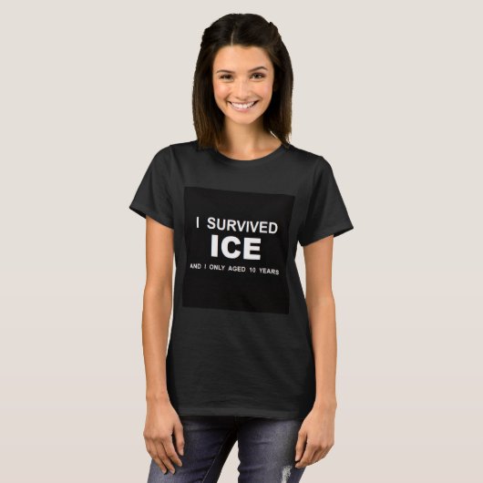 I Survived ICE T-Shirt (Vorne ganz)