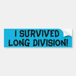 I Survived Long Division Autoaufkleber