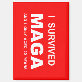 I Survived MAGA  Magnet