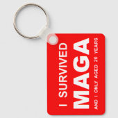 I Survived MAGA Schlüsselanhänger (Vorderseite)
