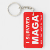 I Survived MAGA Schlüsselanhänger (Vorderseite)