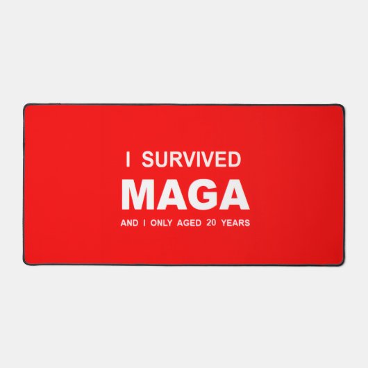 I Survived MAGA  Schreibtischunterlage (Vorderseite)