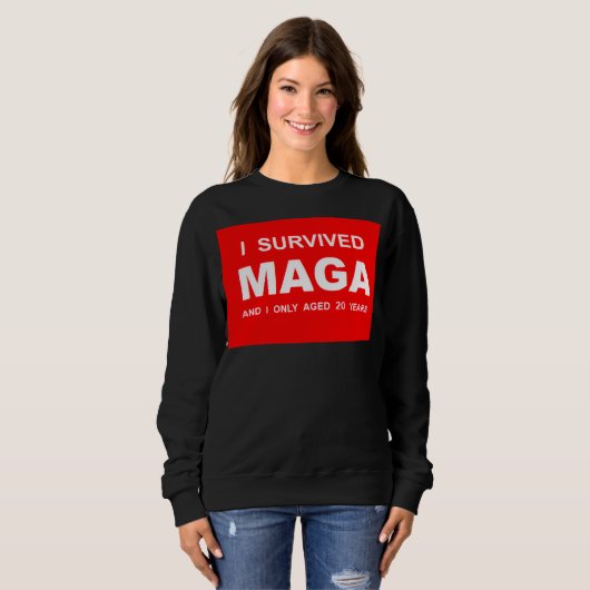 I Survived MAGA Sweatshirt (Vorne ganz)