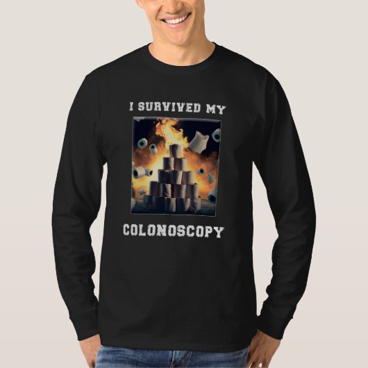 I Survived My Colonoscopy Survivor Hospital Patien T-Shirt (Vorderseite)