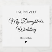 I Survived My Daughter's Wedding Funny Schaumweinetikett (Einzelnes Label)