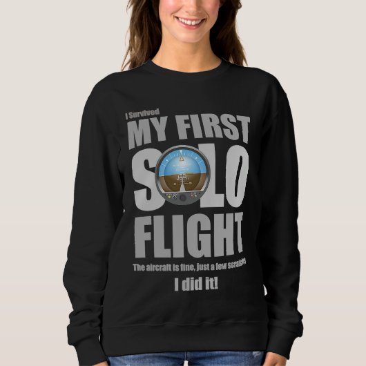I Survived My First Solo Flight Sweatshirt (Vorderseite)