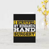 I Survived My Husband's Hand Surgery Funny Recover Karte (Gelbe Blume)