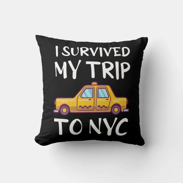 I Survived My Trip To NYC Kissen (Vorderseite)