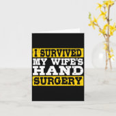 I Survived My Wife's Hand Surgery Funny Recovery  Karte (Gelbe Blume)