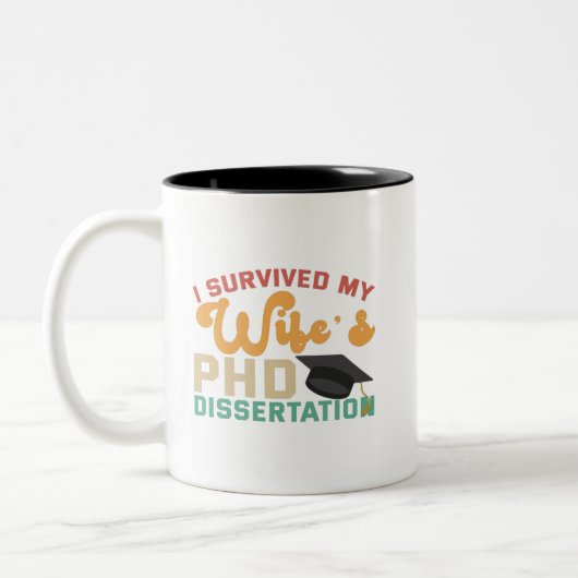 I Survived My Wife's PhD Dissertation Funny Pärche Zweifarbige Tasse (Links)