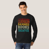 I Survived Reading Banned Books And All I Got Was T-Shirt (Vorne ganz)