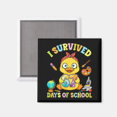 I Survived Six Seven Days Of School Cute Duck Stud Magnet (Vorderseite/Rückseite)
