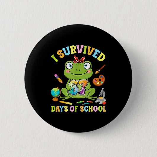 I Survived Six Seven Days Of School Cute Frog Stud Button (Vorderseite)