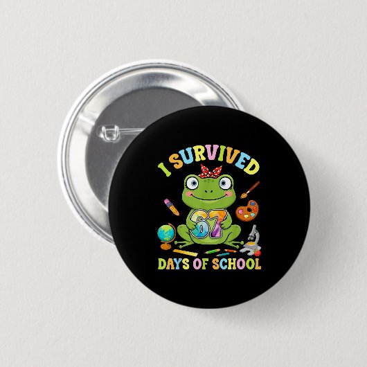 I Survived Six Seven Days Of School Cute Frog Stud Button (Vorne & Hinten)