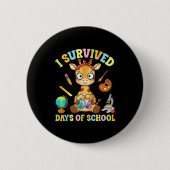 I Survived Six Seven Days Of School Cute Giraffe S Button (Vorderseite)
