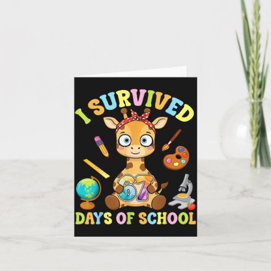 I Survived Six Seven Days Of School Cute Giraffe S Karte (Vorderseite)