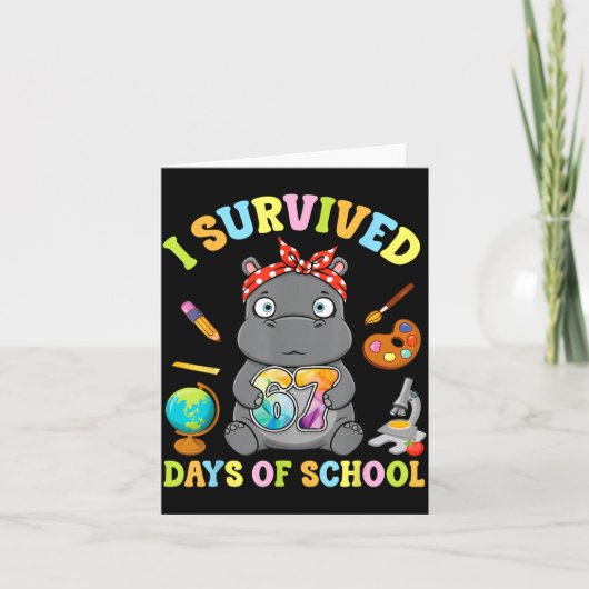 I Survived Six Seven Days Of School Cute Hip Stude Karte (Vorderseite)