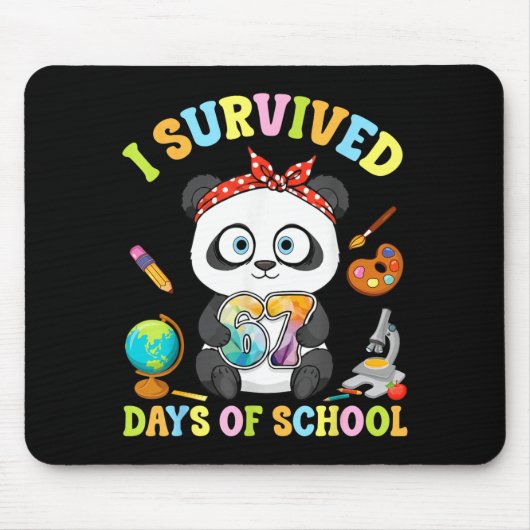 I Survived Six Seven Days Of School Cute Panda Stu Mousepad (Vorne)