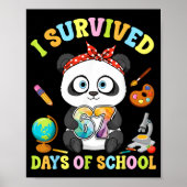 I Survived Six Seven Days Of School Cute Panda Stu Poster (Vorne)
