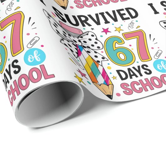 I Survived Sixty Seven Days School Celebration Geschenkpapier (Rolleneckpunkt)