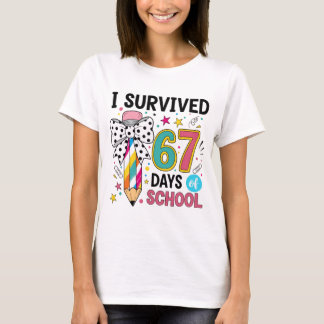 I Survived Sixty Seven Days School Celebration T-Shirt