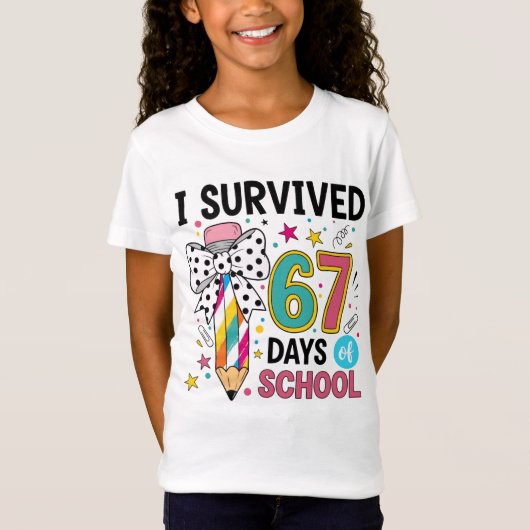 I Survived Sixty Seven Days School Celebration T-Shirt (Vorderseite)