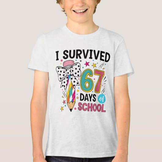 I Survived Sixty Seven Days School Celebration Tri-Blend Shirt (Vorderseite)