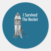 I Survived The Rocket Funny Apparel Runder Aufkleber (Vorderseite)