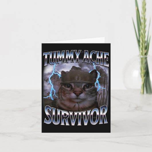 I Survived Today's Tummy Ache Funny Silly Cat Meme Karte (Vorderseite)