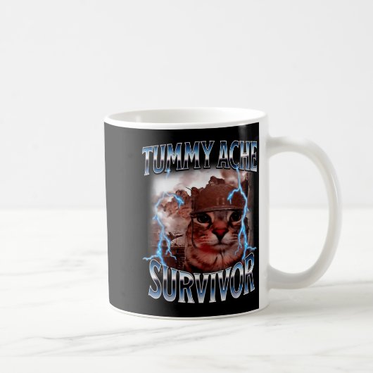I Survived Today's Tummy Ache Survivor Funny Cat M Kaffeetasse (Rechts)