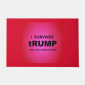 I Survived tRUMP Fußmatte (Vorderseite)