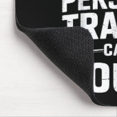 I Swear My Trainer Can’t Count Funny Gym Sarcasm  Mousepad (Ecke)