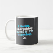 I Swim Funny Swimmer Quote  Kaffeetasse (Links)