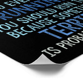 I Swim If You Ever See Me Running You Should Run Poster (Ecke)